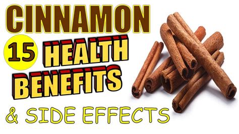 cinnamon benefits and side effects.